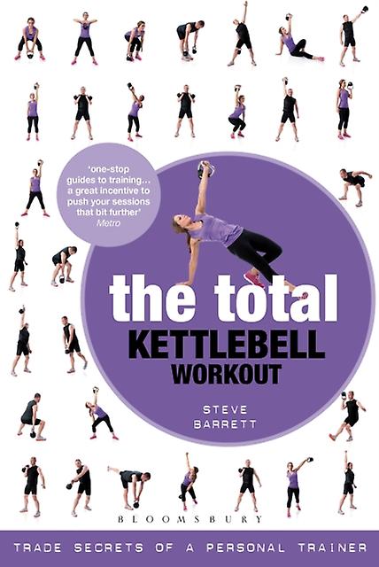 The Total Kettlebell Workout by Steve Barrett Paperback