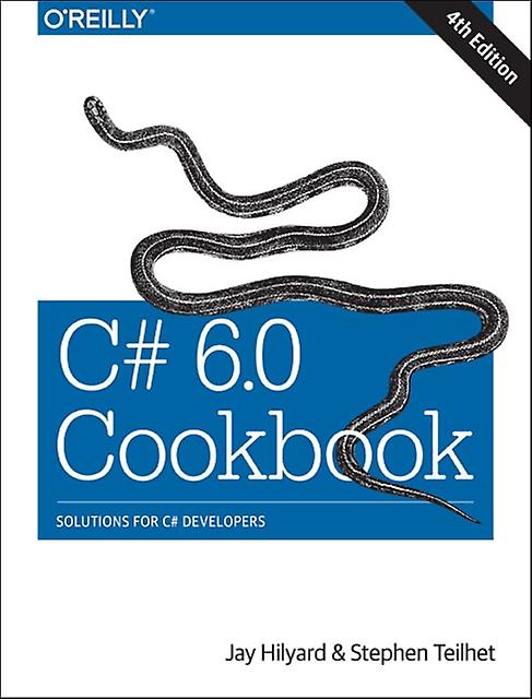 C 6.0 Cookbook 4e by Stephen Teilhet Paperback Book