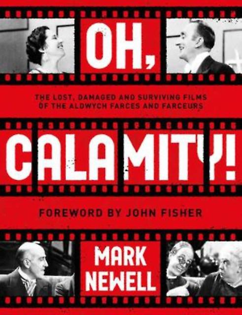 Oh Calamity by Mark Newell Paperback