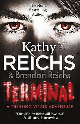 Terminal by Kathy Reichs Paperback Book