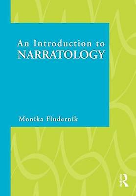 An Introduction To Narratology by Fludernik & Monika University of Freiburg & Germany Paperback