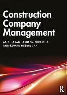 Construction Company Management by Kumar Neeraj Jha Paperback