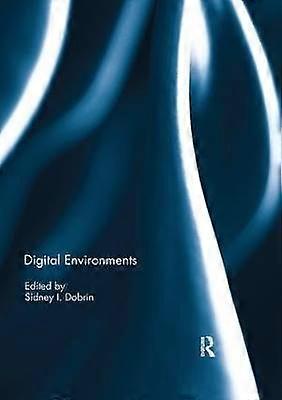Digital Environments
