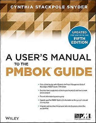A User's Manual to the PMBOK Guide