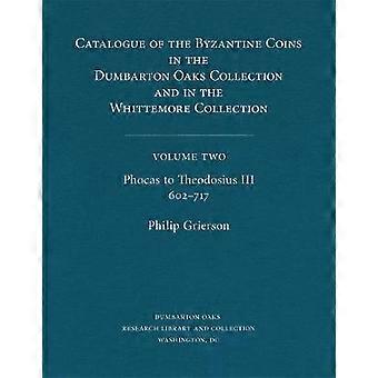 Phocas to Theodosius III 602717