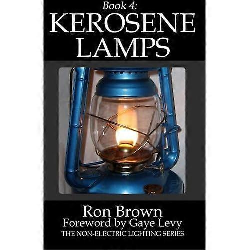 Bok 4: Parafinlamper (ikke-elektrisk belysning)