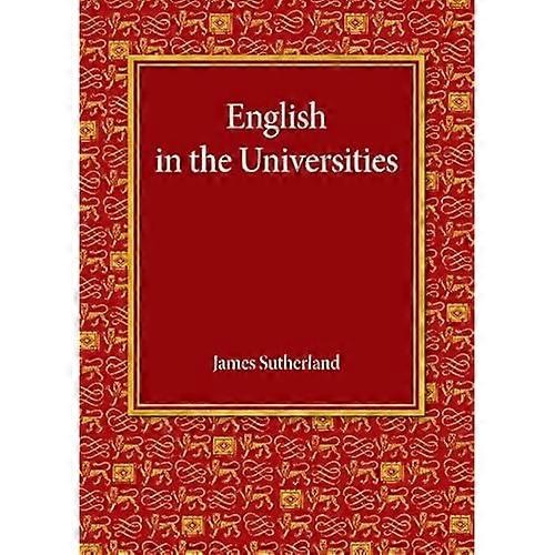 English in the Universities: an Inaugural Lecture