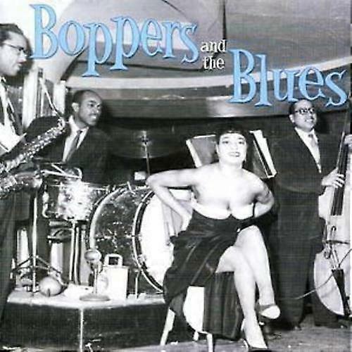 Various Artists Boppers and the Blues CD (2002)