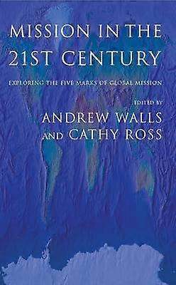 Mission in the 21st Century
