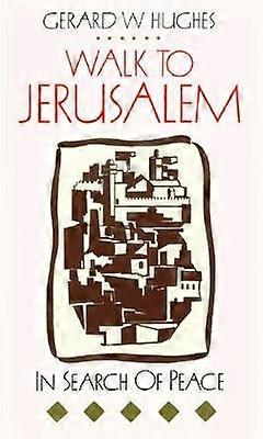 Walk to Jerusalem