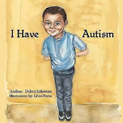I Have Autism