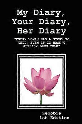 EVERY WOMAN My Diary Your Diary Her Diary