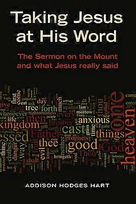 Taking Jesus at His Word