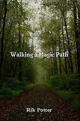 Walking a Magic Path