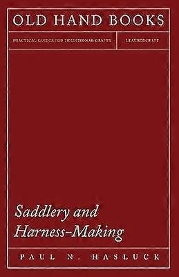 Zadelmakerij en harnas maken