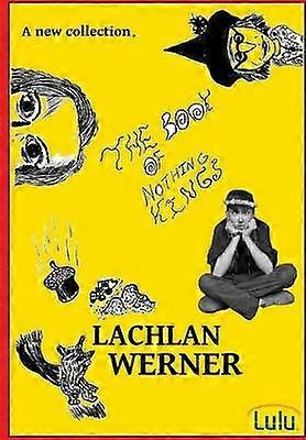 Lachlan Werner, Cartea Regilor Nimicului