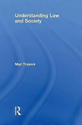 Understanding Law and Society
