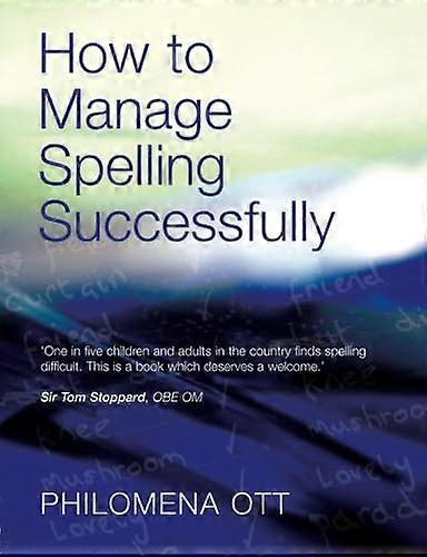 How to Manage Spelling Successfully