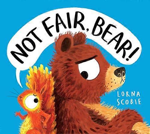 Not Fair Bear! (PB)