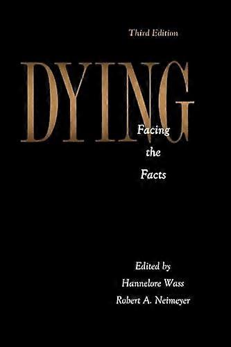 Dying: Facing the Facts
