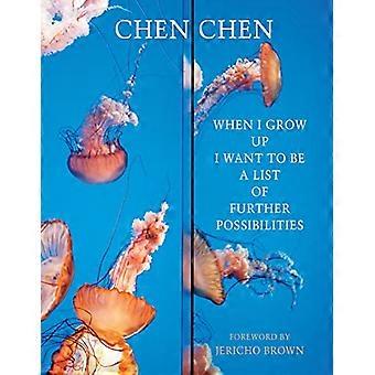 When I Grow Up I Want to Be a List of Further Possibilities