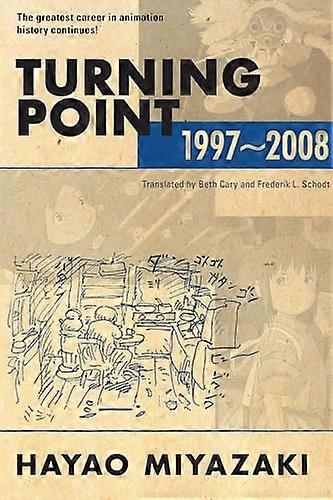 Turning Point: 1997 2008