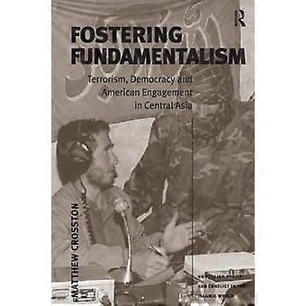 Fostering Fundamentalism