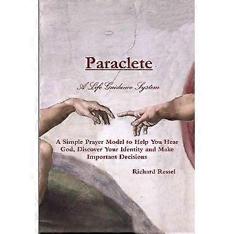 Paraclete A Life Guidance System - Richard Ressel - Paperback - en Book