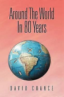 Around The World In 80 Years