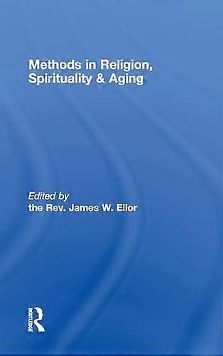 Methods in Religion Spirituality & Aging