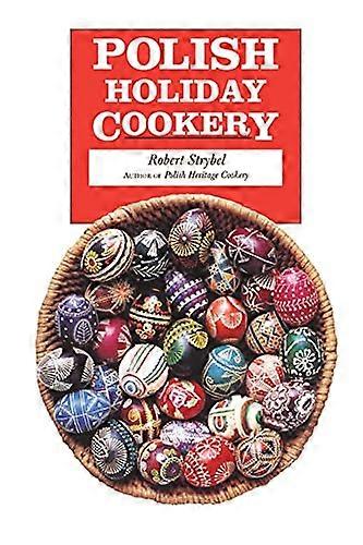 Polish Holiday Cookery