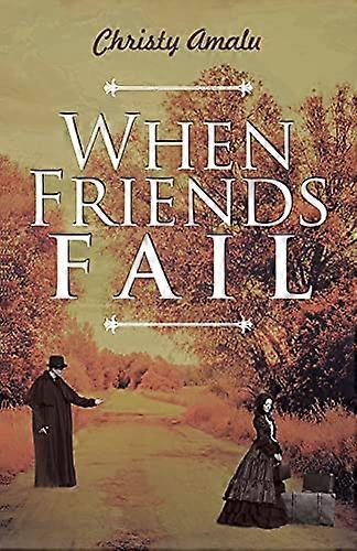 When Friends Fail