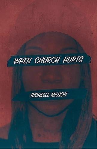 When Church Hurts