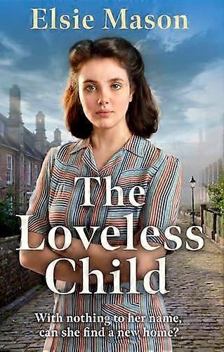The Loveless Child
