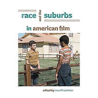 Rasse und die Vorstädte im amerikanischen Film