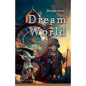 Dream world