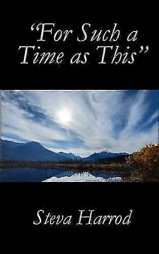 for such a time as this