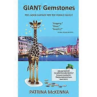 Giant gemstones