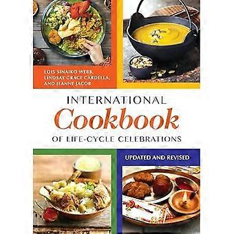 International Cookbook of Life-Cycle Celebrations, 2nd Edition