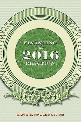 Financing the 2016 Election