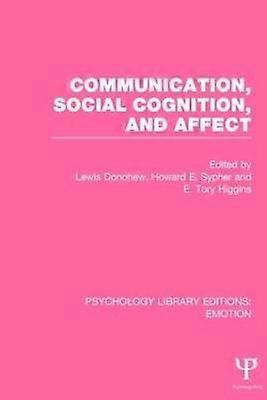 Communication Social Cognition and Affect