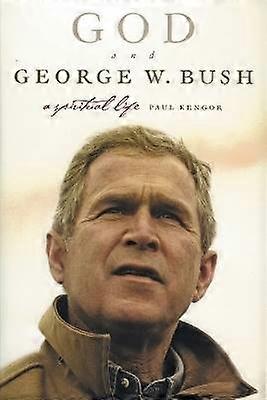 God and George W. Bush