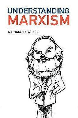 Entendiendo el marxismo