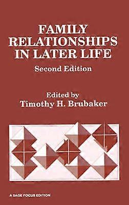 Family Relationships in Later Life