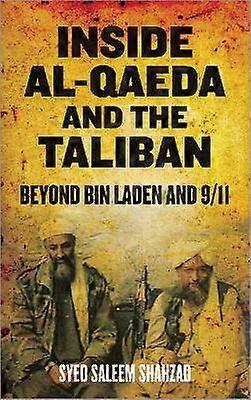 Dentro de Al Qaeda y los talibanes