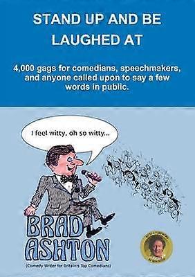 Stand Up and be Laughed at