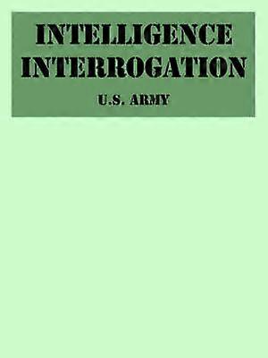 Intelligence Interrogation