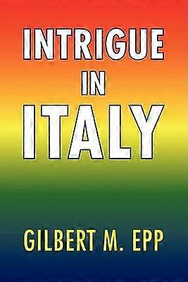 Intrigue in Italy