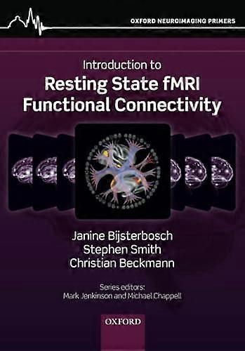 Introduction to Resting State fMRI Functional Connectivity