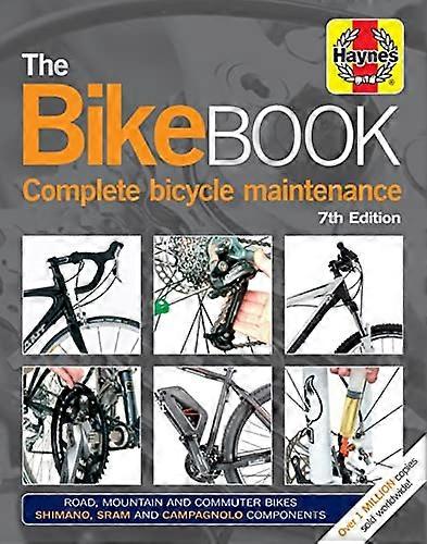 Bike Book (7th Edition): Complete bicycle maintenance